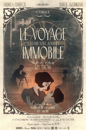 Le voyage Immobile (A stand Still Journey)'s poster