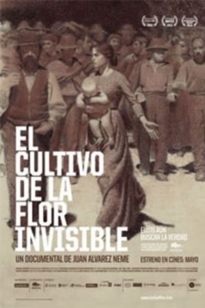 The Crop of the Invisible Flower's poster