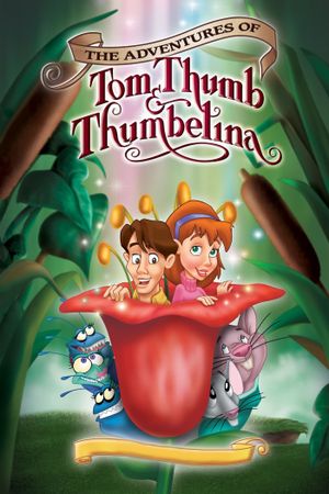 The Adventures of Tom Thumb & Thumbelina's poster