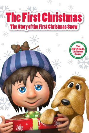 The First Christmas: The Story of the First Christmas Snow's poster