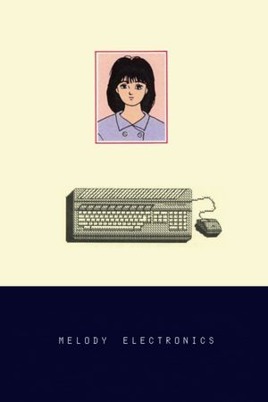 Melody Electronics's poster