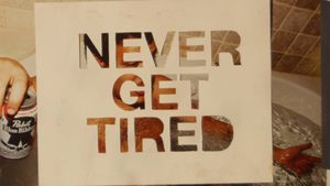 Never Get Tired's poster