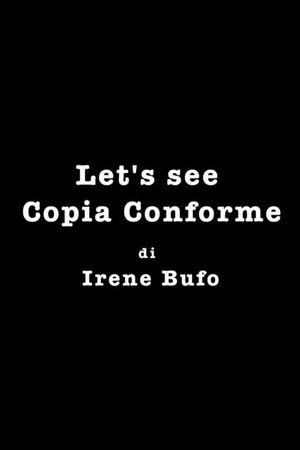 Let's See Copia Conforme's poster