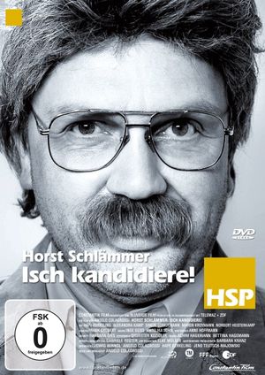 Horst Schlämmer - Isch kandidiere!'s poster