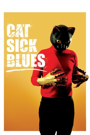 Cat Sick Blues's poster