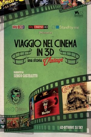 Viaggio nel Cinema in 3D: Una Storia Vintage's poster