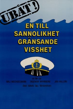 Ubåt! En till sannolikhet gränsande visshet's poster