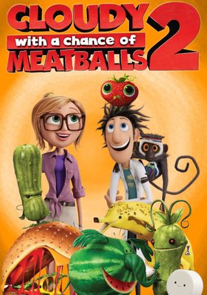 Cloudy with a Chance of Meatballs 2's poster