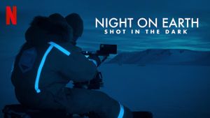 Night on Earth: Shot in the Dark's poster