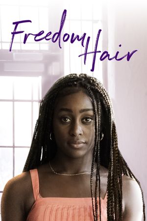 Freedom Hair's poster