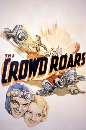 The Crowd Roars's poster