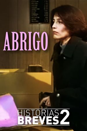 Historias Breves II: Abrigo's poster image