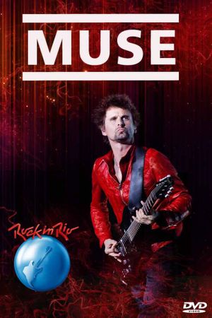 Muse: Live at Rock in Rio 2013's poster