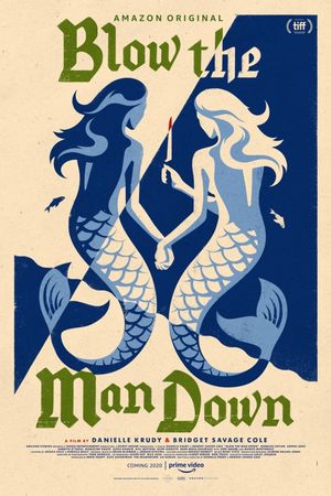 Blow the Man Down's poster