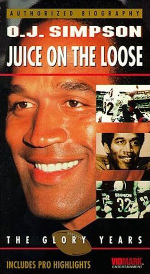 O.J. Simpson: Juice on the Loose's poster