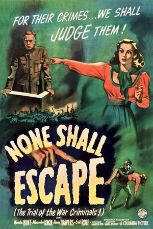 None Shall Escape's poster