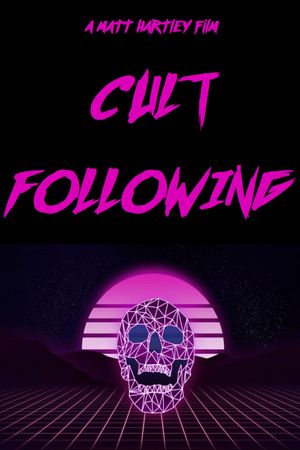 Cult Following's poster