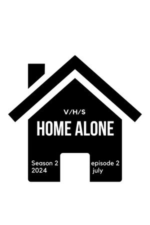 V/H/S - Home alone's poster