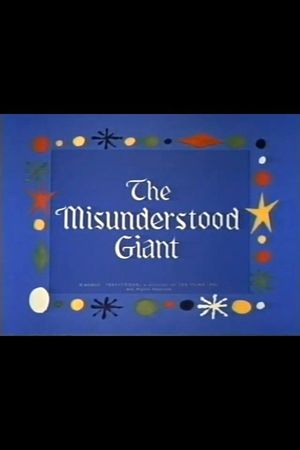 The Misunderstood Giant's poster