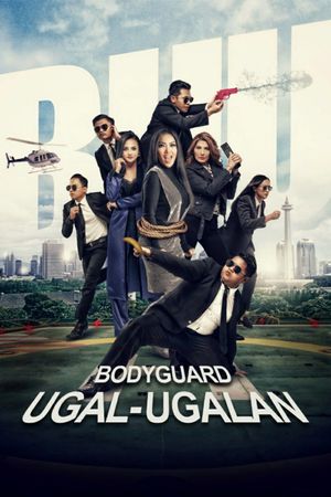 Bodyguard Ugal-Ugalan's poster