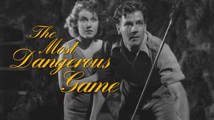 The Most Dangerous Game's poster