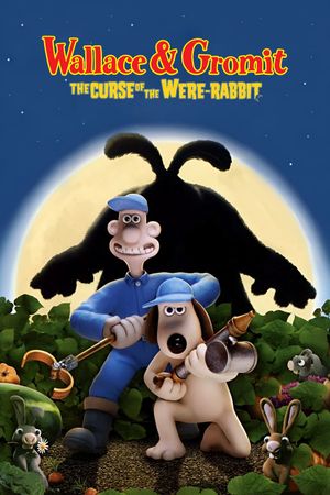 Wallace & Gromit: The Curse of the Were-Rabbit's poster