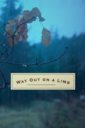 Way Out on a Limb's poster