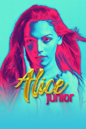 Alice Júnior's poster