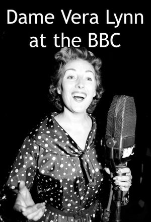 Dame Vera Lynn at the BBC's poster