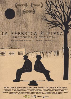 The Factory Is Full - A Tragicomedy in Eight Acts's poster