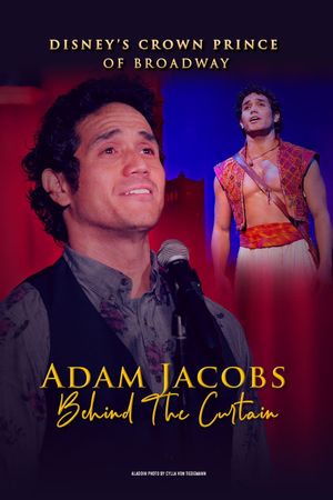 Adam Jacobs Behind the Curtain's poster