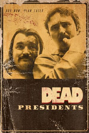 Dead Presidents's poster