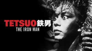 Tetsuo: The Iron Man's poster