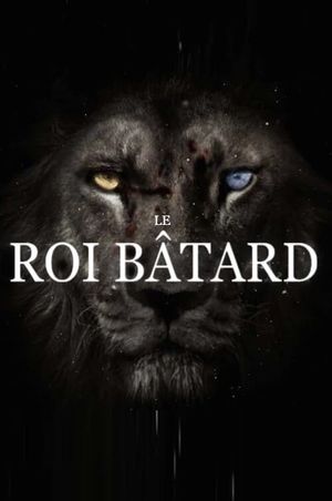 The Bastard King's poster