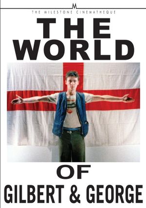 The World of Gilbert & George's poster