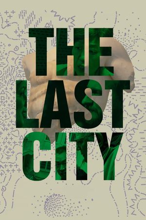 The Last City's poster