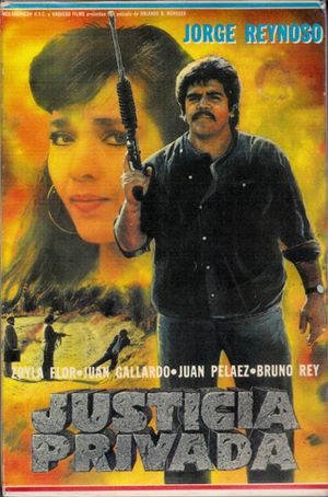 Justicia privada's poster