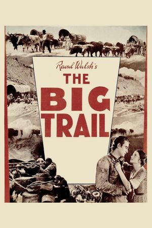 The Big Trail's poster