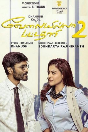 Velaiilla Pattadhari 2's poster