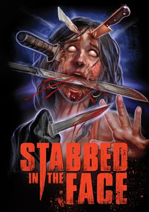 Stabbed in the Face's poster