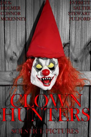 Clown Hunters's poster