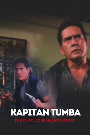 Kapitan Tumba: The Capt. Jose Huevos Story's poster
