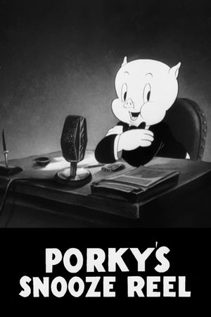 Porky's Snooze Reel's poster