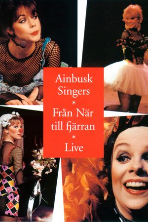 Ainbusk Singers: Från När till fjärran's poster image