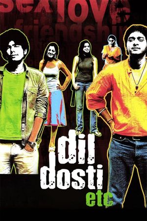 Dil Dosti Etc's poster