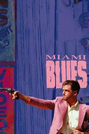 Miami Blues's poster