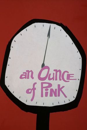 An Ounce of Pink's poster