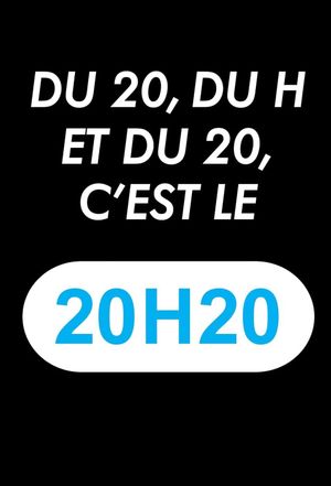 20 H 20's poster