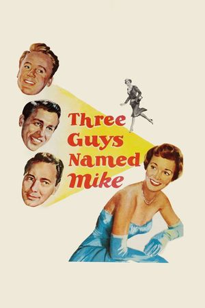 Three Guys Named Mike's poster