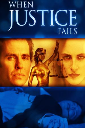 When Justice Fails's poster